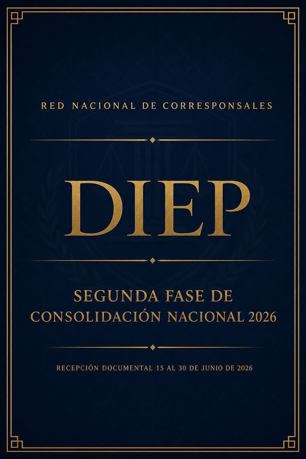 Red Nacional de Corresponsales DIEP — Segunda Fase de Consolidación Nacional 2026 — Recepción documental 15 al 30 de junio de 2026